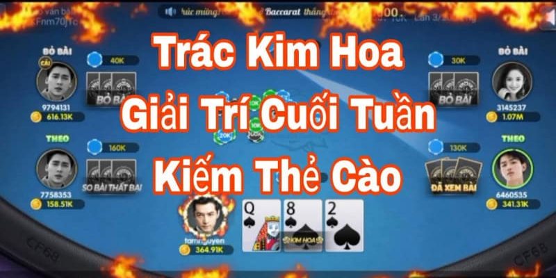 Hướng dẫn cách chơi và tính điểm game Trác Kim Hoa